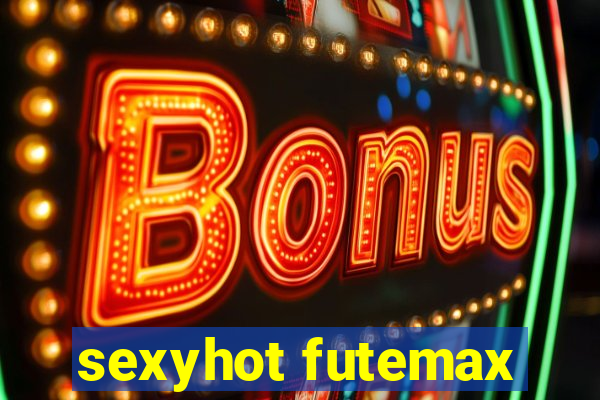 sexyhot futemax